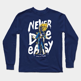 Never Die Easy (Vegeta ver.) Long Sleeve T-Shirt